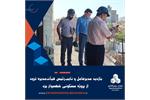 بازدید مدیرعامل و نایب‌رئیس هیأت‌مدیره ثرود از پروژه مسکونی شهسوار یزد